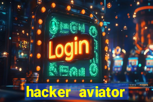 hacker aviator aposta ganha